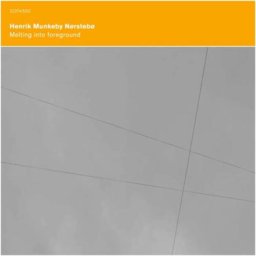 Henrik Munkeby Nørstebø Melting Into Foreground (LP)